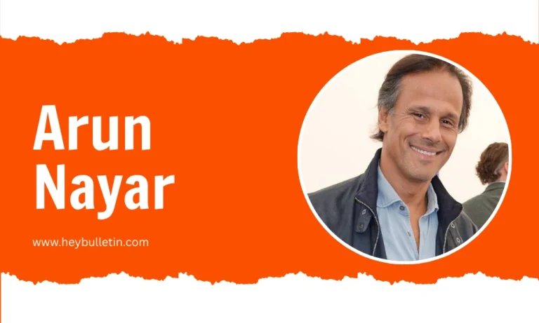 Arun Nayar: Inside the Life of Elizabeth Hurley’s Ex-Husband Arun Nayar