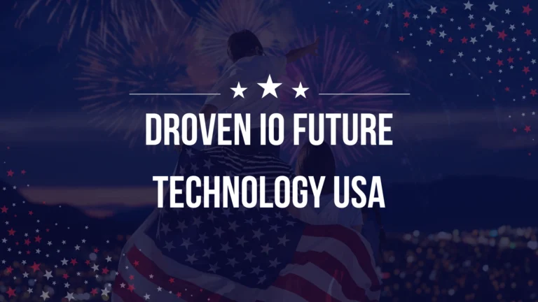 Droven IO Future Technology USA
