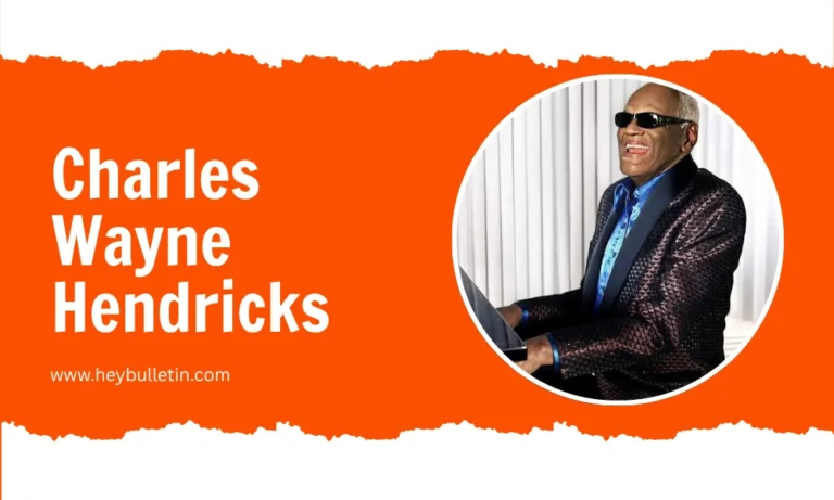 Charles Wayne Hendricks: The Quiet Life of Ray Charles’ Firstborn Son Charles Wayne Hendricks