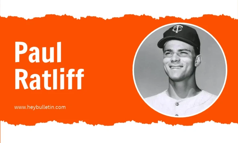 Paul Ratliff: Biography, Baseball Career, MLB Statistics, and Legacy Paul Ratliff