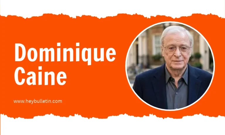 Dominique Caine: Biography, Family, Career, and Life Away From Hollywood Dominique Caine