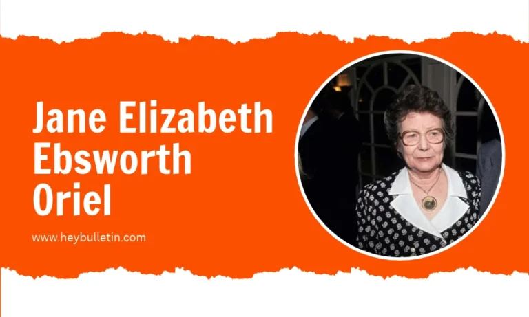 Jane Elizabeth Ebsworth Oriel: The Private Life Behind a Public Legend Jane Elizabeth Ebsworth Oriel