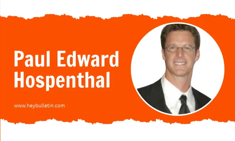 Paul Edward Hospenthal: Biography, Career, Personal Life, and Facts Paul Edward Hospenthal